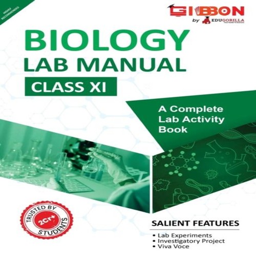 Biology lab manual class as - manual, xi
