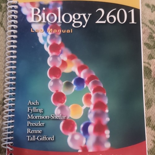 Biology 2601 lab - biology, manual